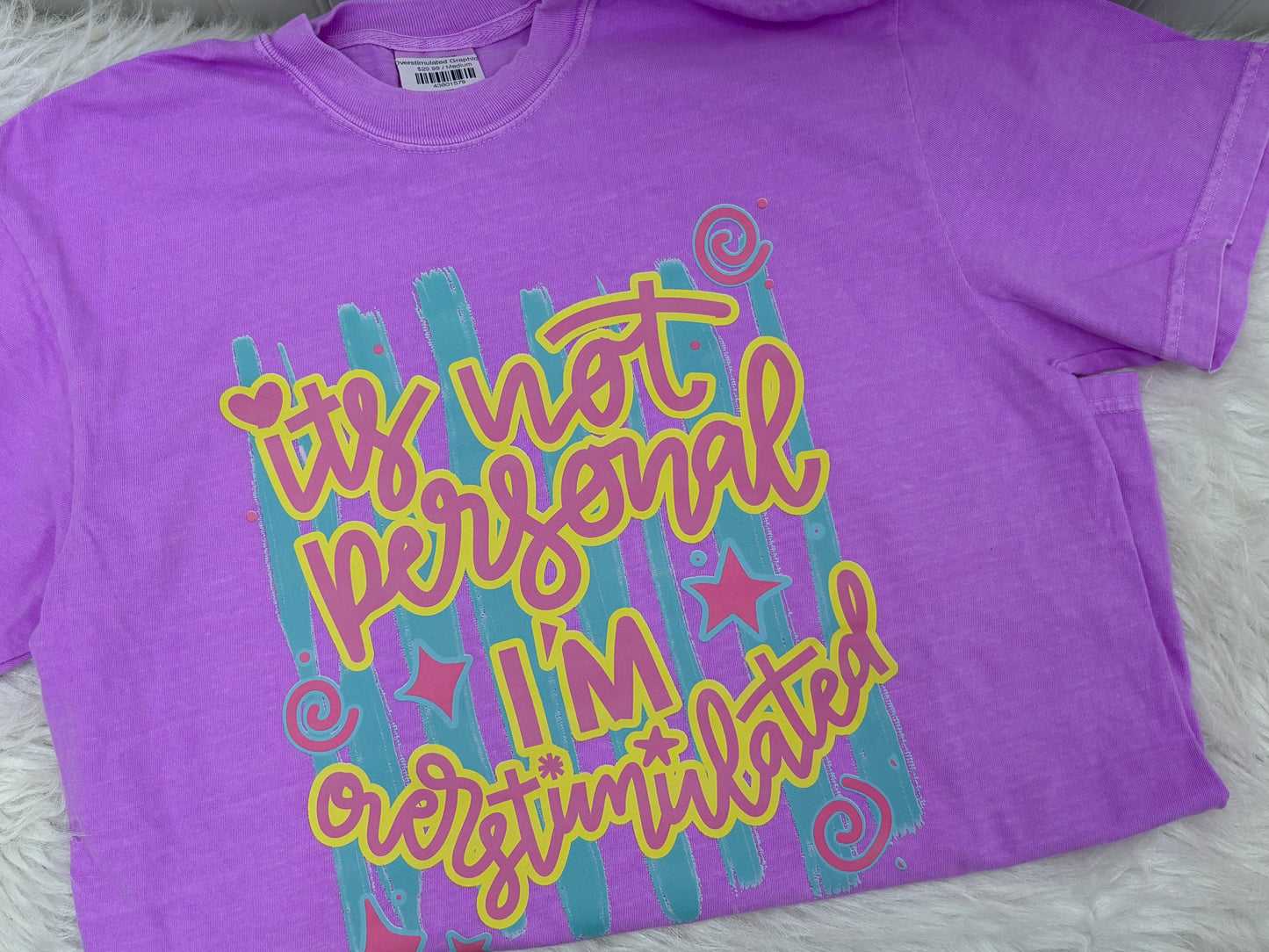 Overstimulated Graphic Tee