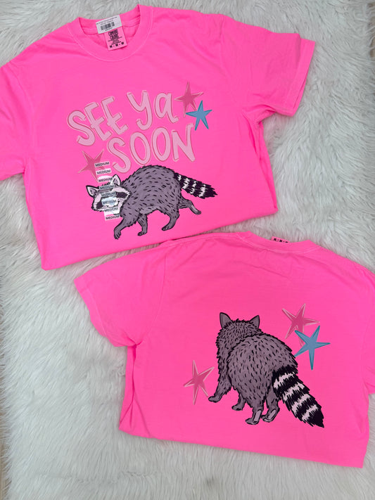 See Ya Soon Raccoon Graphic Tee